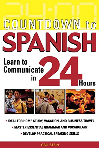 Countdown to Spanish (Learn to Communicate in 24 Hours) by Gail Stein, 9780071414234