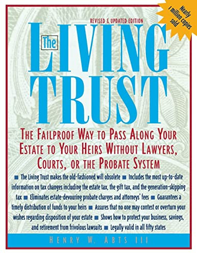 The Living Trust (The Failproof Way to Pass Along Your Estate to Your Heirs) by Henry W. Abts, 9780071387095