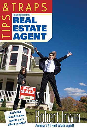 Tips & Traps for Getting Started as a Real Estate Agent by Robert Irwin, 9780071463362