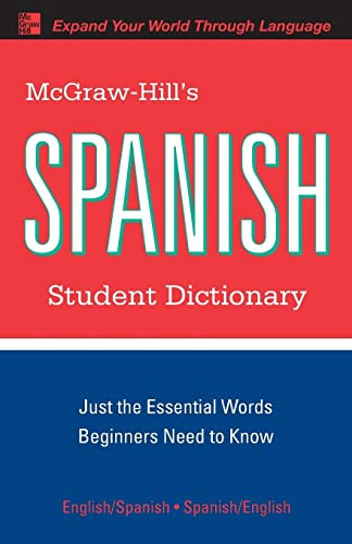 McGraw-Hill's Spanish Student Dictionary by L. Sanchez, Regina M. Qualls, 9780071592017