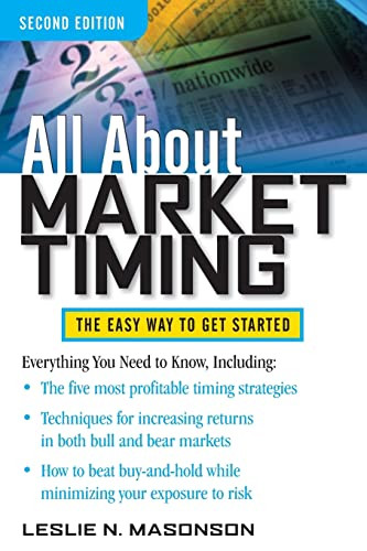 All About Market Timing, Second Edition by Leslie N. Masonson, 9780071753777