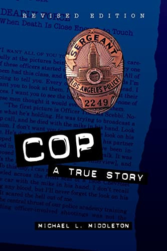 Cop (A True Story) by Michael Middleton, 9780809225408