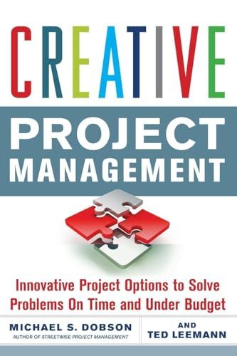 Creative Project Management by Michael S. Dobson, 9780071739337