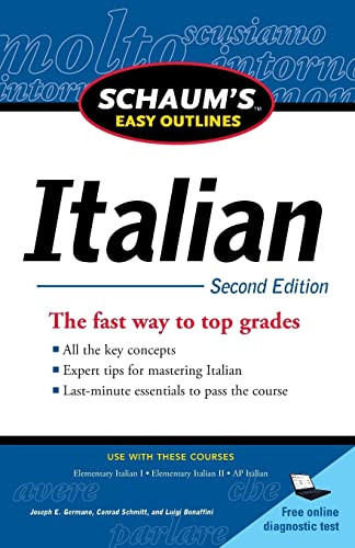 Schaum's Easy Outline of Italian, Second Edition by Joseph Germano, Conrad J. Schmitt, Luigi Bonaffini, 9780071760591