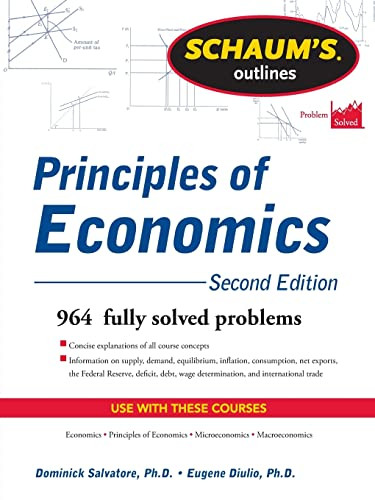 Schaum's Outline of Principles of Economics, 2nd Edition by Eugene A. Diulio, Dominick Salvatore, 9780071762533