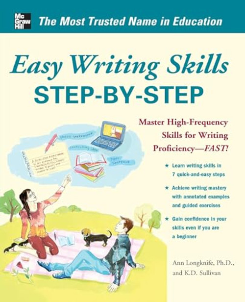 Easy Writing Skills Step-by-Step by K. D. Sullivan, Ann Longknife, 9780071774512