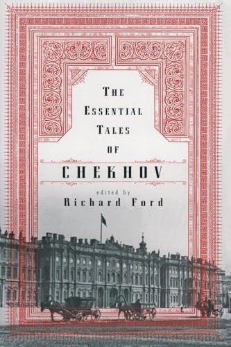 The Essential Tales of Chekhov by Anton Chekhov, 9780060956561