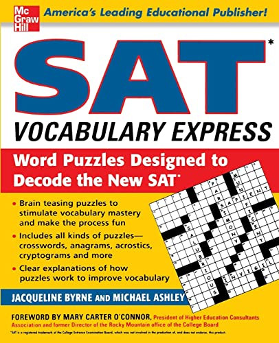 SAT Vocabulary Express (Word Puzzles Designed to Decode the New SAT) by Michael Ashley, Jacqueline Byrne, 9780071443265