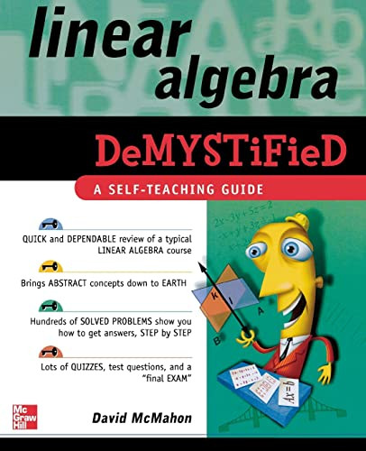 Linear Algebra Demystified by David McMahon, 9780071465793