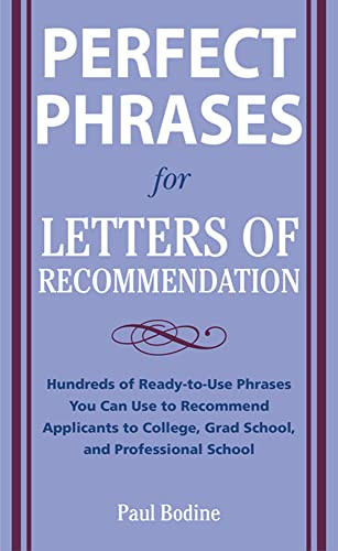 Perfect Phrases for Letters of Recommendation by Paul Bodine, 9780071626545
