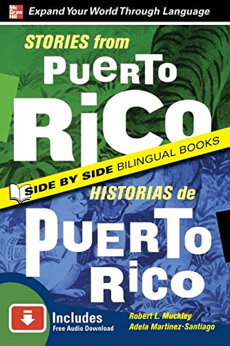 Stories from Puerto Rico / Historias de Puerto Rico, Second Edition by Robert L. Muckley, 9780071701754