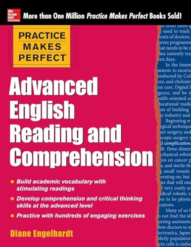 Practice Makes Perfect Advanced English Reading and Comprehension by Diane Engelhardt, 9780071798860