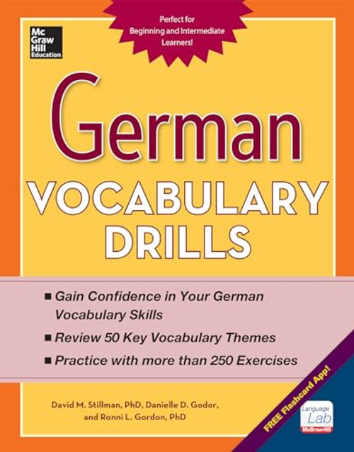 German Vocabulary Drills by David M. Stillman, Ronni L. Gordon, Daniele D. Godor, 9780071826143