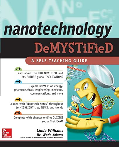 Nanotechnology Demystified by Wade Adams, Linda D. Williams, 9780071460231
