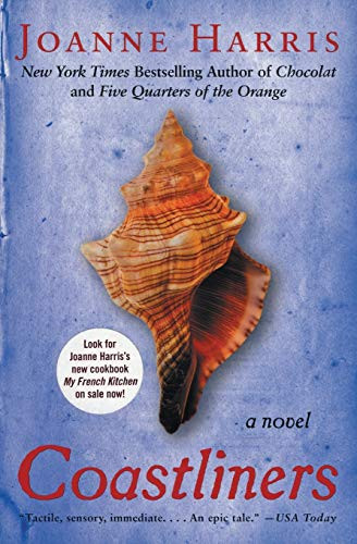 Coastliners (A Novel) by Joanne Harris, 9780060958015