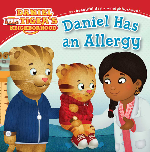 Daniel Has an Allergy by Angela C. Santomero, Jason Fruchter, 9781534409057