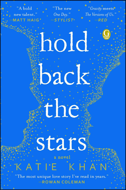Hold Back the Stars (A Novel) - 9781501142949 by Katie Khan, 9781501142949