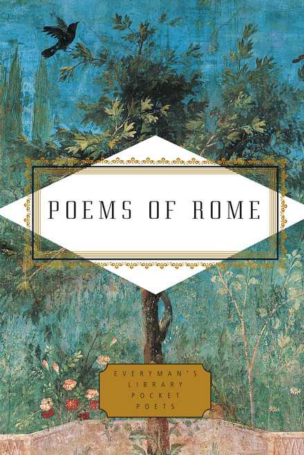 Poems of Rome (Miniature Edition) by Karl Kirchwey, 9781101908013