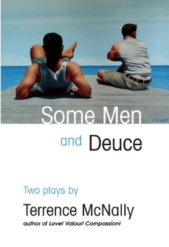 Some Men and Deuce (Two Plays) by Terrence McNally, 9780802144492
