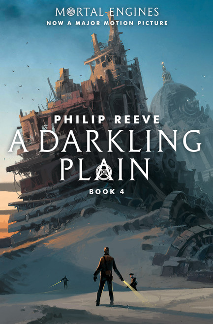 A Darkling Plain (Mortal Engines, Book 4) by Philip Reeve, 9781338201154