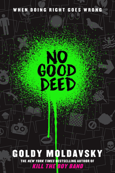 No Good Deed - 9780545867511 by Goldy Moldavsky, 9780545867511