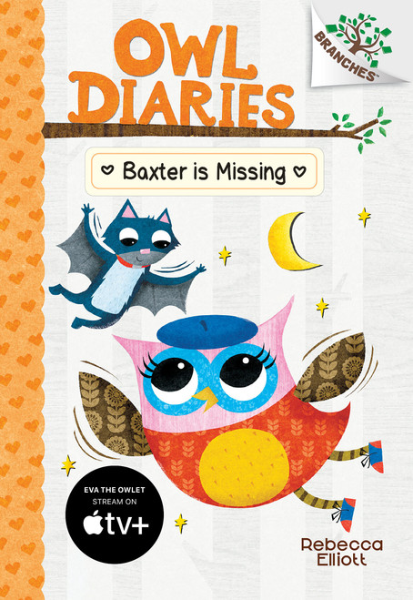 Baxter is Missing: A Branches Book (Owl Diaries #6) by Rebecca Elliott, Rebecca Elliott, 9781338042856