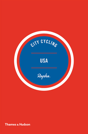 City Cycling USA (Los Angeles, New York, Chicago, San Francisco) by Kelton Wright, Matt Seaton, Greg Borzo, 9780500293317