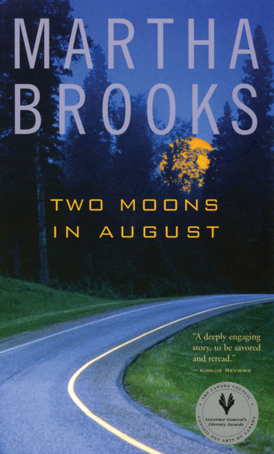 Two Moons in August by Martha Brooks, 9780888998651