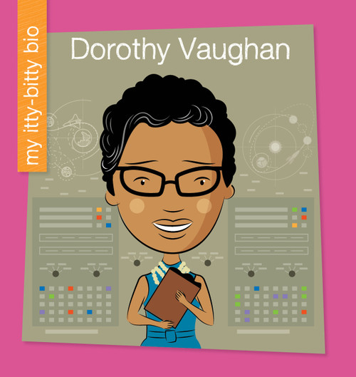 Dorothy Vaughan by Virginia Loh-Hagan, Jeff Bane, 9781534107113
