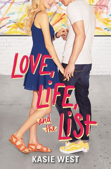 Love, Life, and the List by Kasie West, 9780062675774
