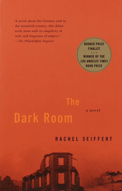The Dark Room (A Novel) by Rachel Seiffert, 9780375726323