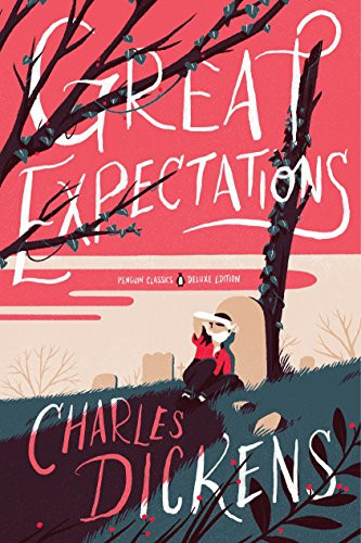 Great Expectations ((Penguin Classics Deluxe Edition)) by Charles Dickens, Tanya Agathocleous, Tom Haugomat, 9780143106272