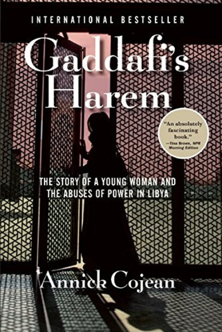 Gaddafi's Harem by Annick Cojean, 9780802122827