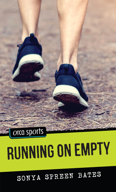Running on Empty by Sonya Spreen Bates, 9781459816534