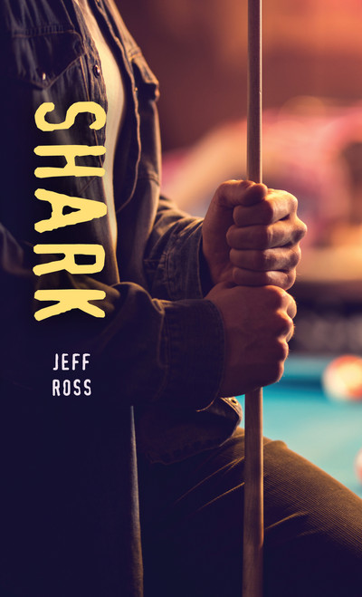 Shark - 9781459816824 by Jeff Ross, 9781459816824