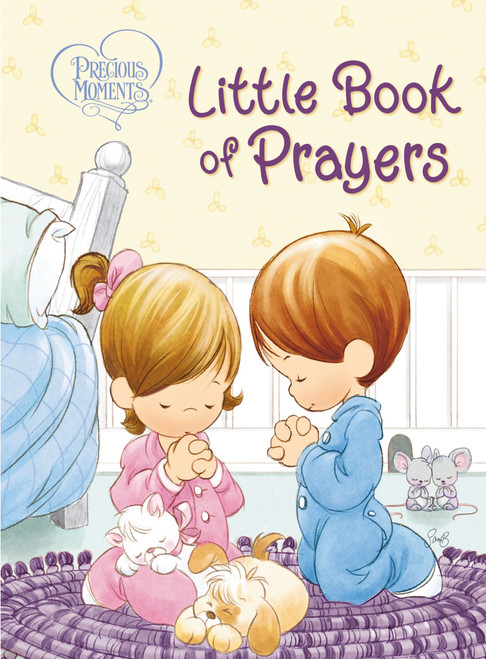 Precious Moments: Little Book of Prayers by Precious Moments, Jean Fischer, 9781400322787