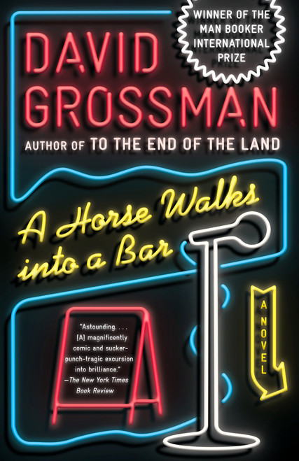 A Horse Walks Into a Bar (A novel) - 9781101973493 by David Grossman, Jessica Cohen, 9781101973493