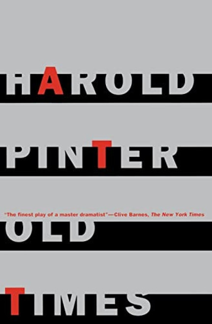 Old Times by Harold Pinter, 9780802150295