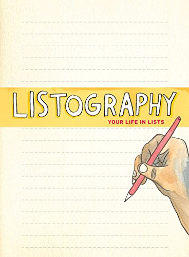 Listography Journal (Your Life in Lists) by Lisa Nola, 9780811859080