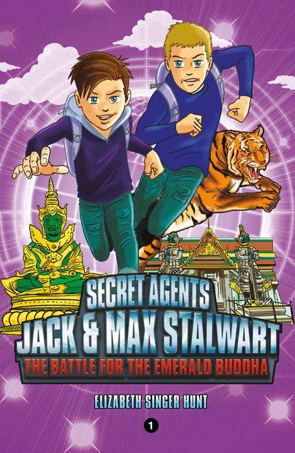 Secret Agents Jack and Max Stalwart: Book 1: The Battle for the Emerald Buddha: Thailand by Elizabeth Singer Hunt, Brian Williamson, 9781602863590