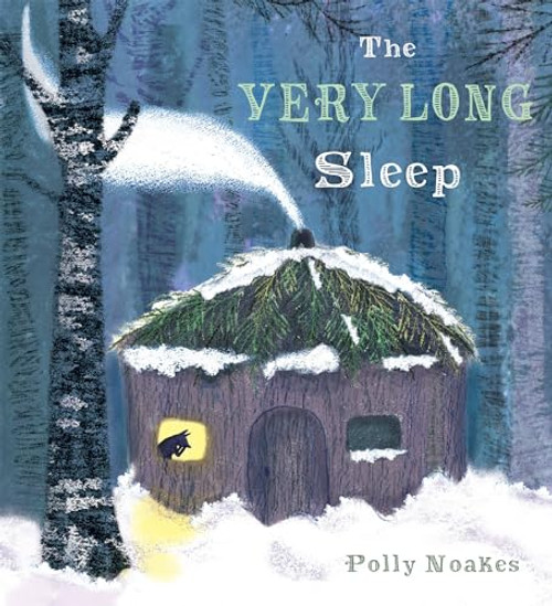 The Very Long Sleep - 9781786281272 by Polly Noakes, Polly Noakes, 9781786281272