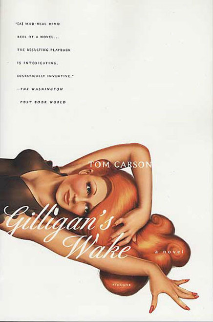 Gilligan's Wake (A Novel) by Tom Carson, 9780312311148