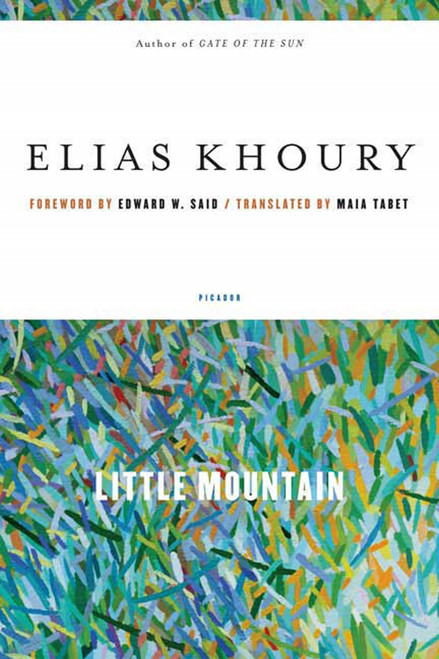 Little Mountain by Elias Khoury, Edward W. Said, Maia Tabet, 9780312427160
