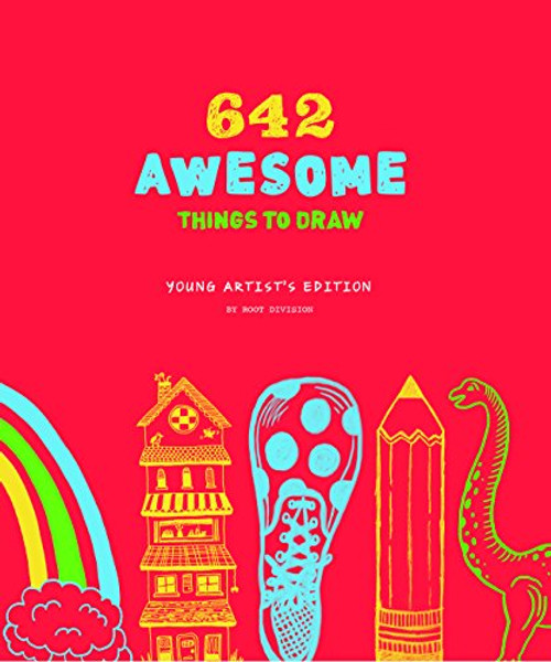 642 Awesome Things to Draw: Young Artist's Edition by Root Division, 9781452155388