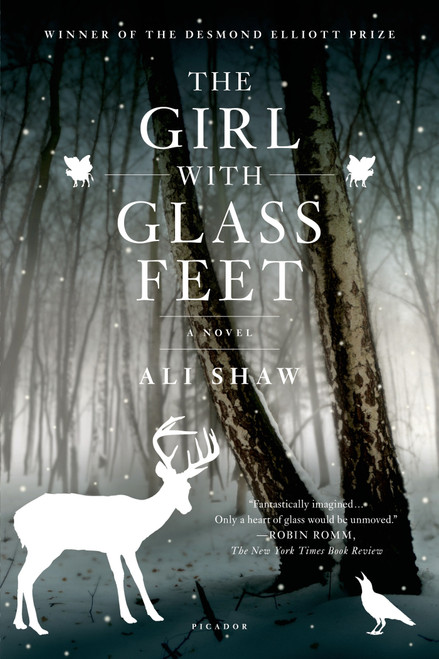 The Girl with Glass Feet (A Novel) by Ali Shaw, 9780312680459