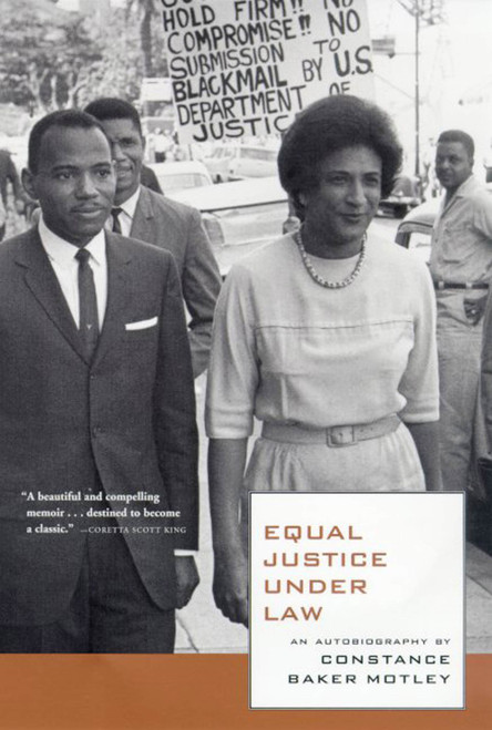 Equal Justice Under Law (An Autobiography) by Constance Baker Motley, 9780374526184