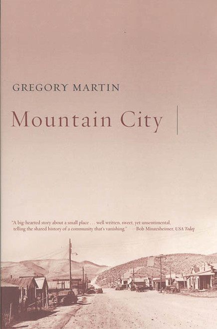 Mountain City by Gregory Martin, 9780865476165
