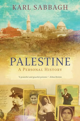 Palestine (History of a Lost Nation) by Karl Sabbagh, 9780802143501