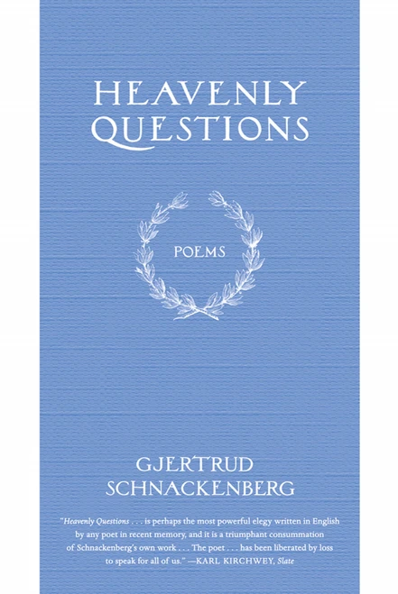 Heavenly Questions (Poems) - 9780374533045 by Gjertrud Schnackenberg, 9780374533045