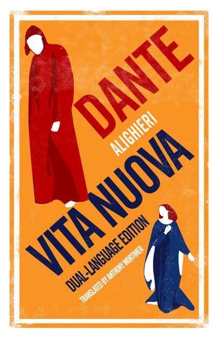 Vita Nuova: Dual Language - 9781847496959 by Dante Alighieri, Anthony Mortimer, 9781847496959